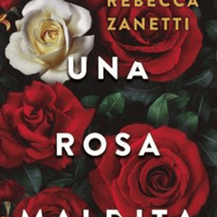 Una Rosa Maldita 1