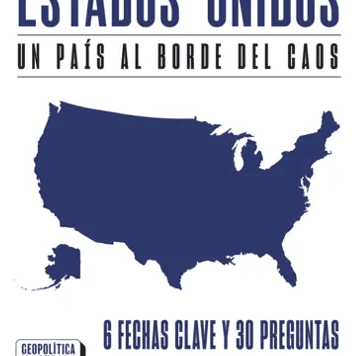 Estados Unidos Un Pais Al Borde Del Caos 1