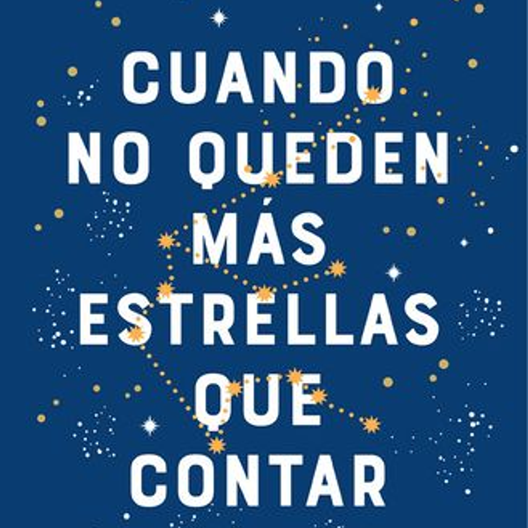 Cuando No Queden Mas Estrellas Que Contar 1