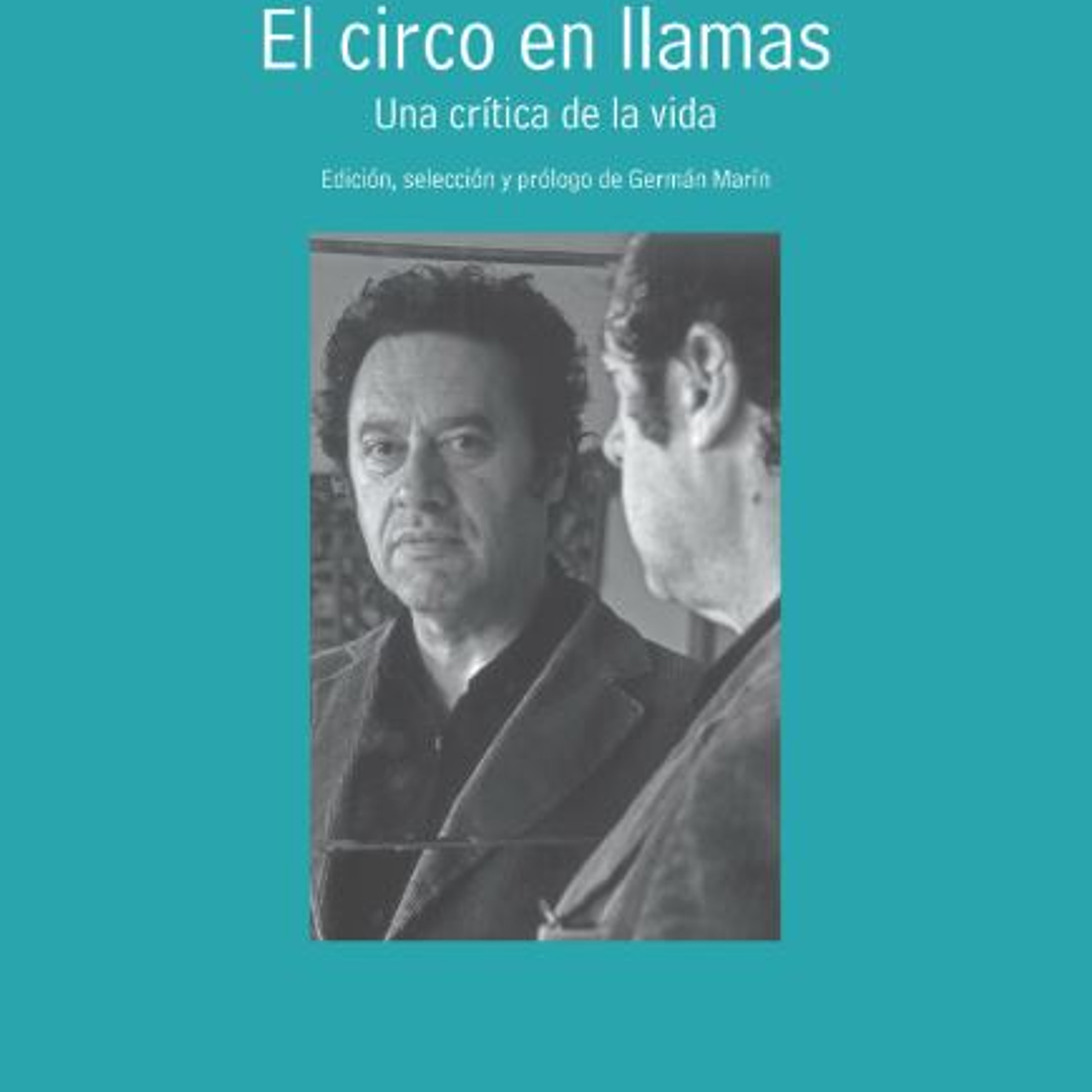  El Circo En Llamas 1