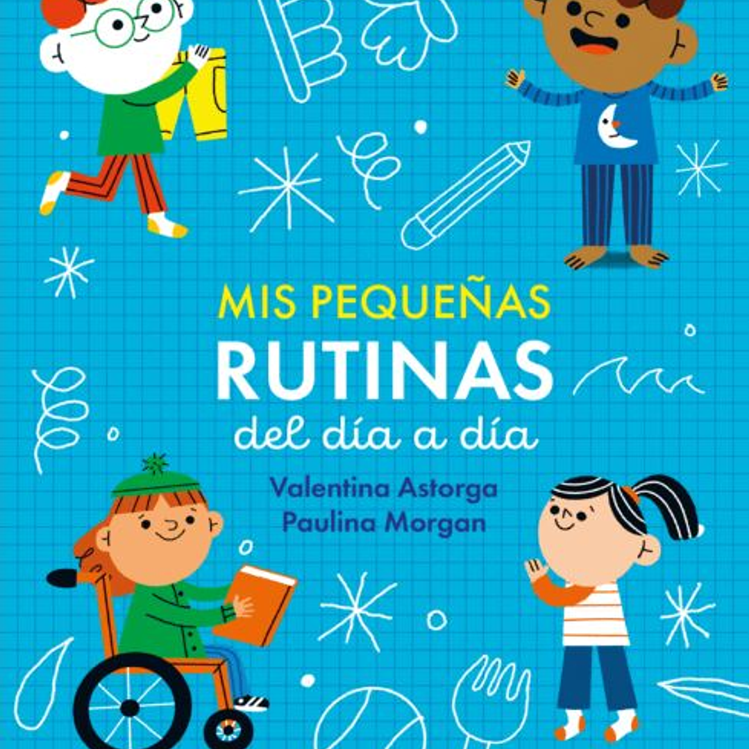 Mis Pequeñas Rutinas Del Dia A Dia 1