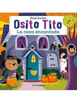 Osito Tito: La Casa Encantada
