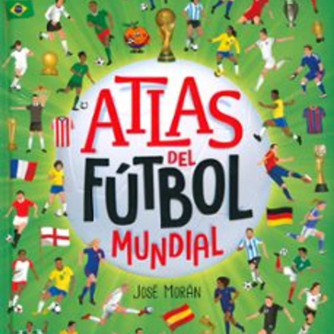Atlas Del Futbol Mundial 1