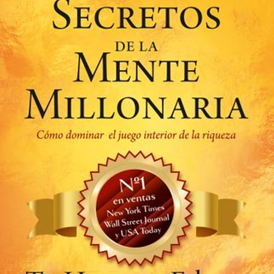Los Secretos De La Mente Millonaria (Edición 20° Aniversario) 1