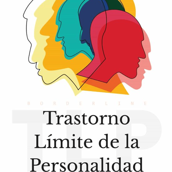 Trastorno Limite De La Personalidad  1