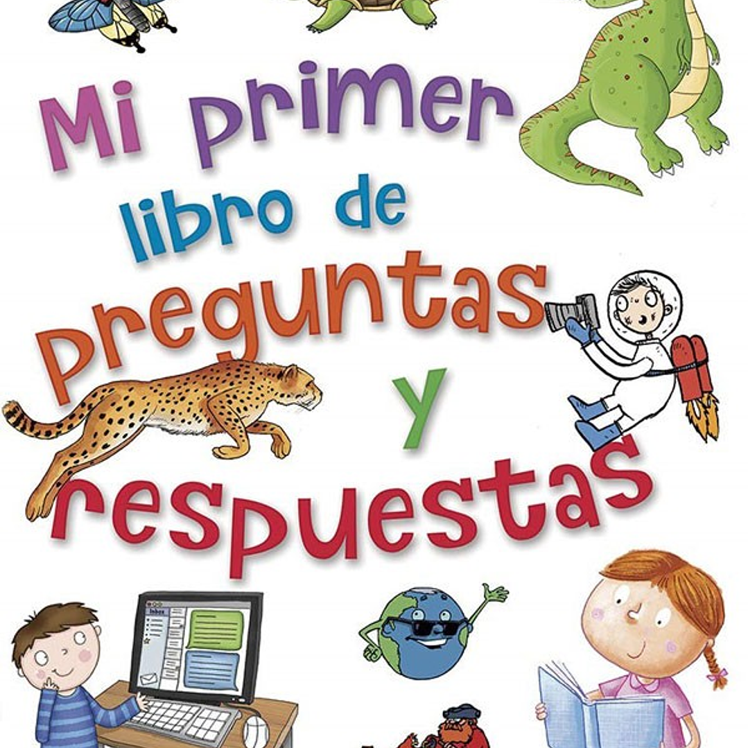 384 Paginas: Mi Primer Libro De Preguntas Y Respuestas 1