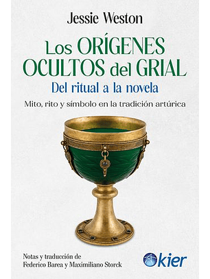 Los Origenes Ocultos Del Grial