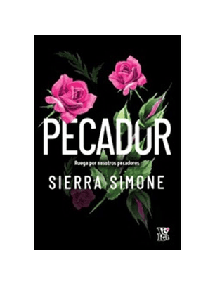 Pecador: Ruega Por Nosotros Pecadores  