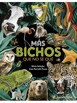 Mas Bichos Que No Se Que 