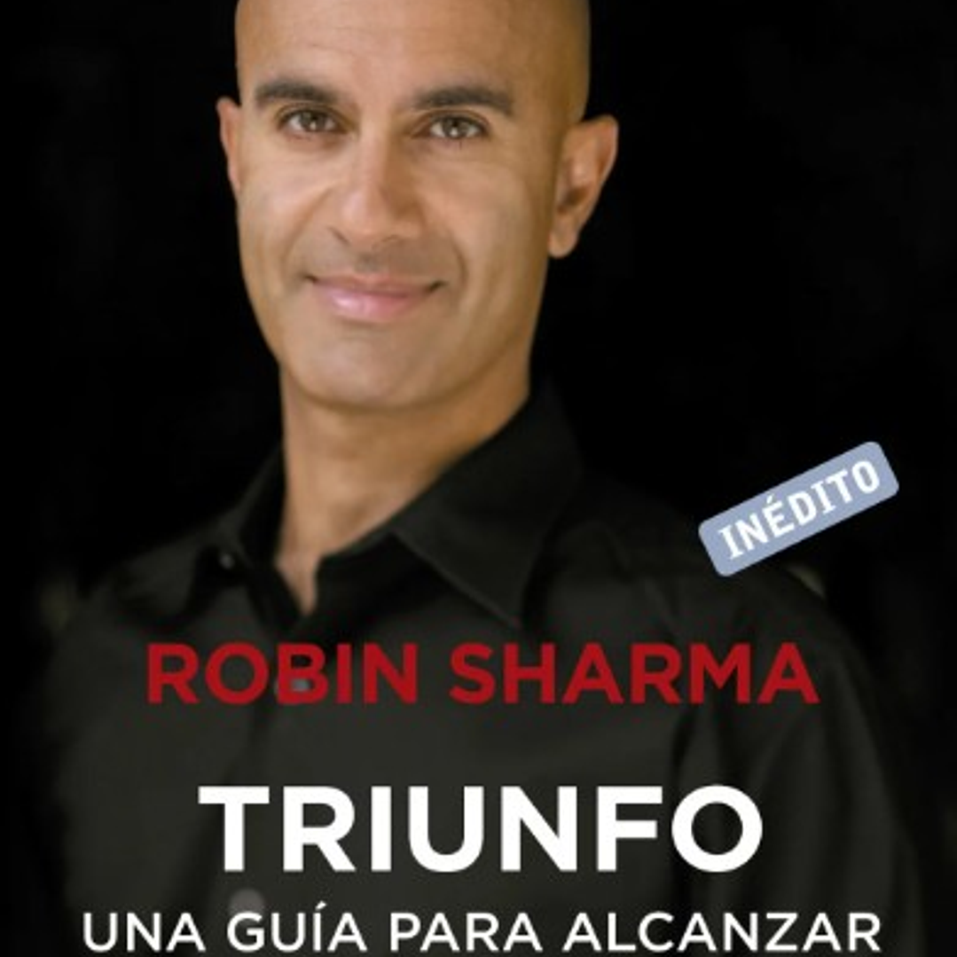 Triunfo. Una Guia Para Alcanzar La Plenitud   1