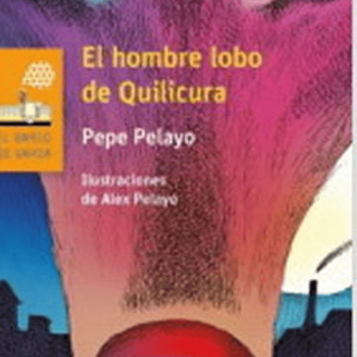 El Hombre Lobo De Quilicura. Loran 1