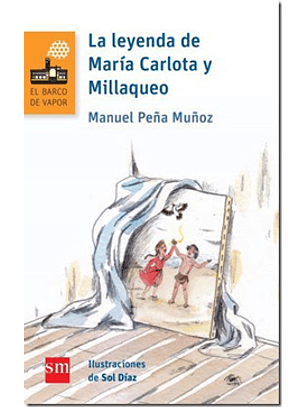 La Leyenda De Maria Carlota Y Millaqueo