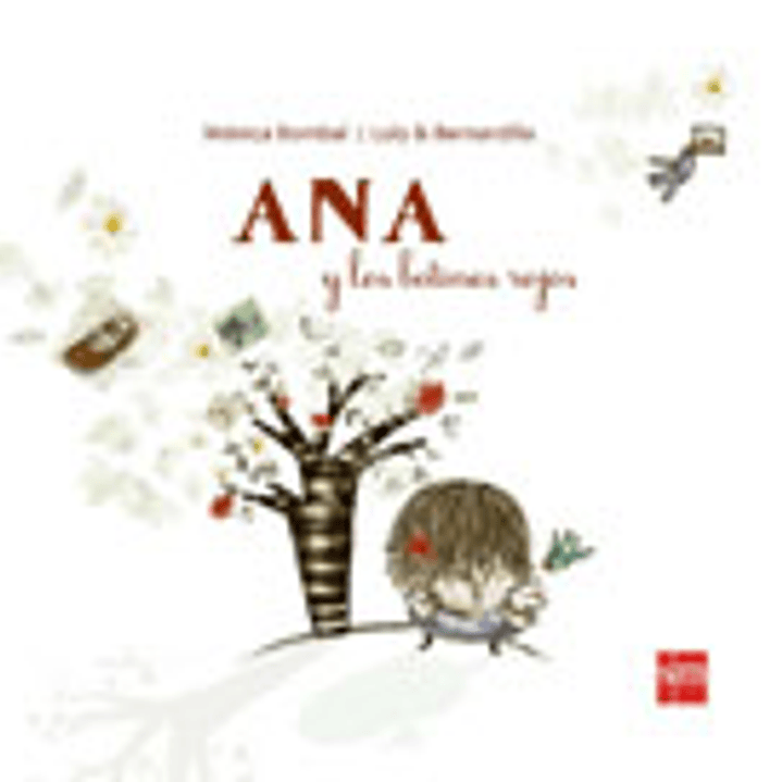 Ana Y Los Botines Rojos 1