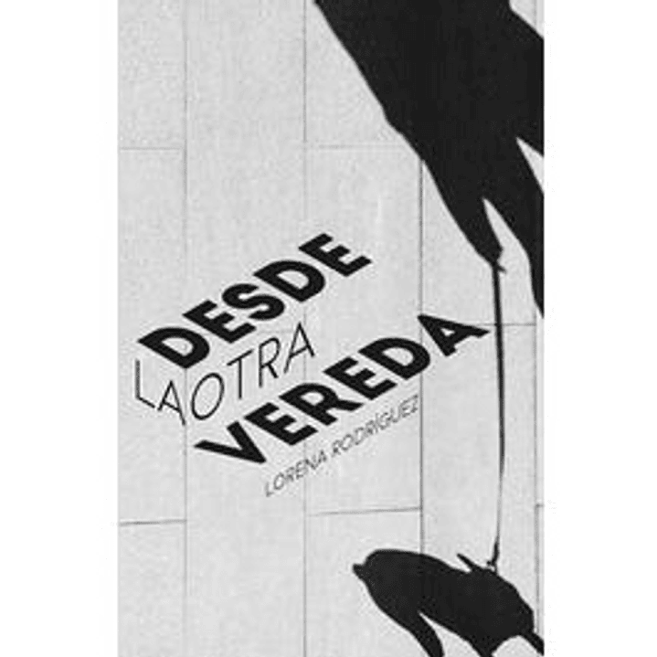 Desde La Otra Vereda 1