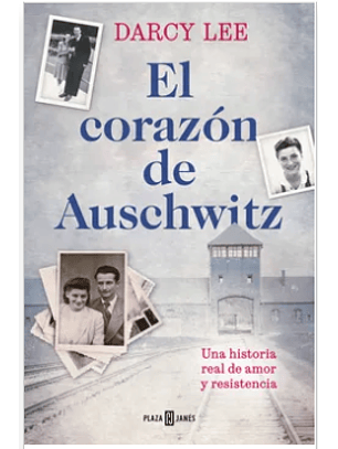 El Corazon De Auschwitz
