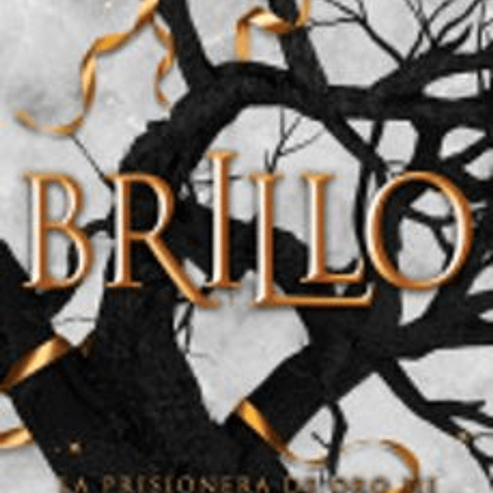 Brillo - La Prisionera De Oro 3 1