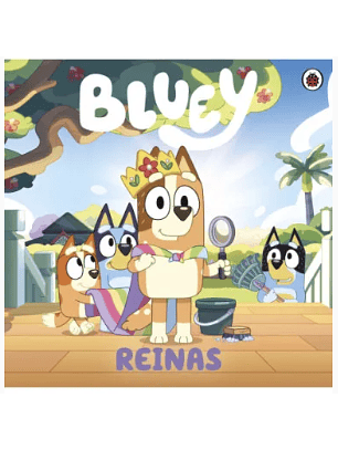 Bluey - Reinas