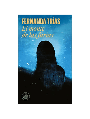 El Monte De Las Furias