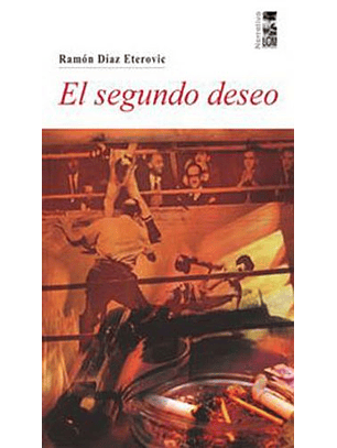 El Segundo Deseo