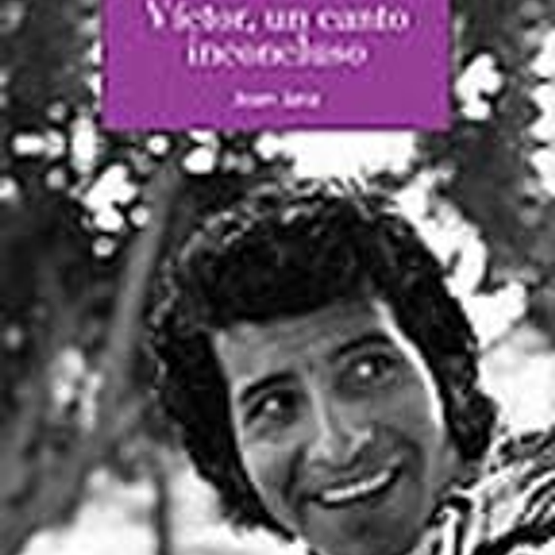 Victor Un Canto Inconcluso 1