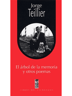 El Arbol De La Memoria Y Otros Poemas