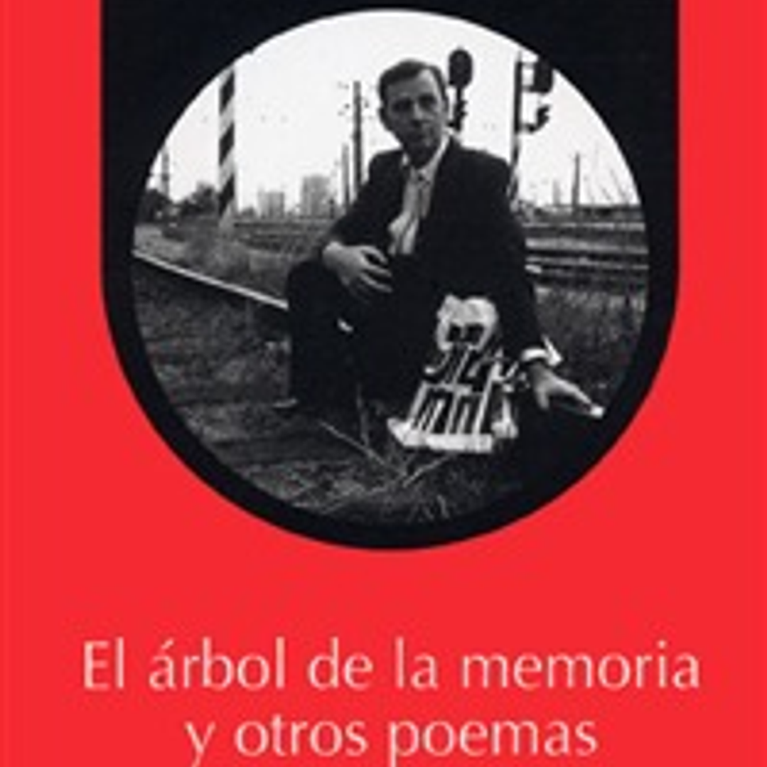 El Arbol De La Memoria Y Otros Poemas 1