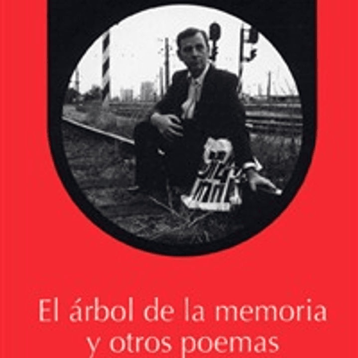 El Arbol De La Memoria Y Otros Poemas 1
