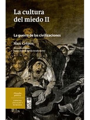 La Cultura Del Miedo 2