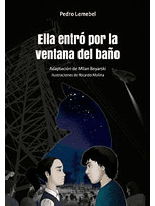 Ella Entro Por La Ventana Del Baño