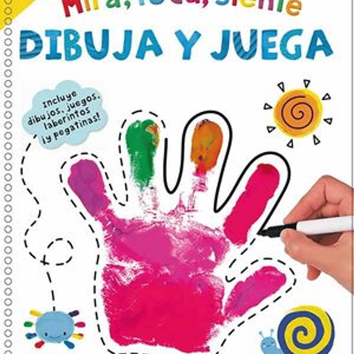 Mira, Toca, Siente - Dibuja Y Juega 1