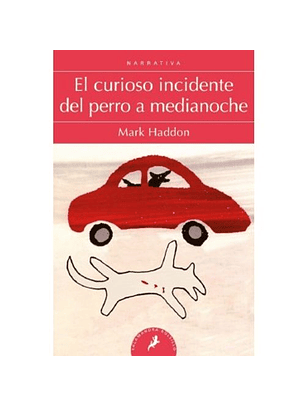El Curioso Incidente Del Perro A Medianoche