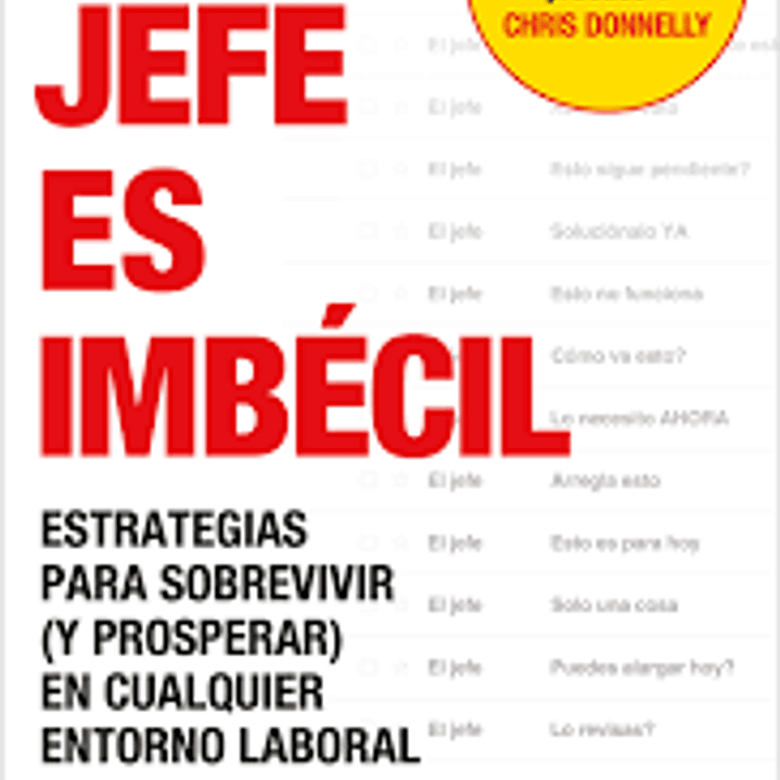 Mi Jefe Es Imbecil 1
