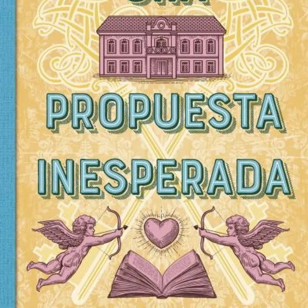 Una Propuesta Inesperada 1