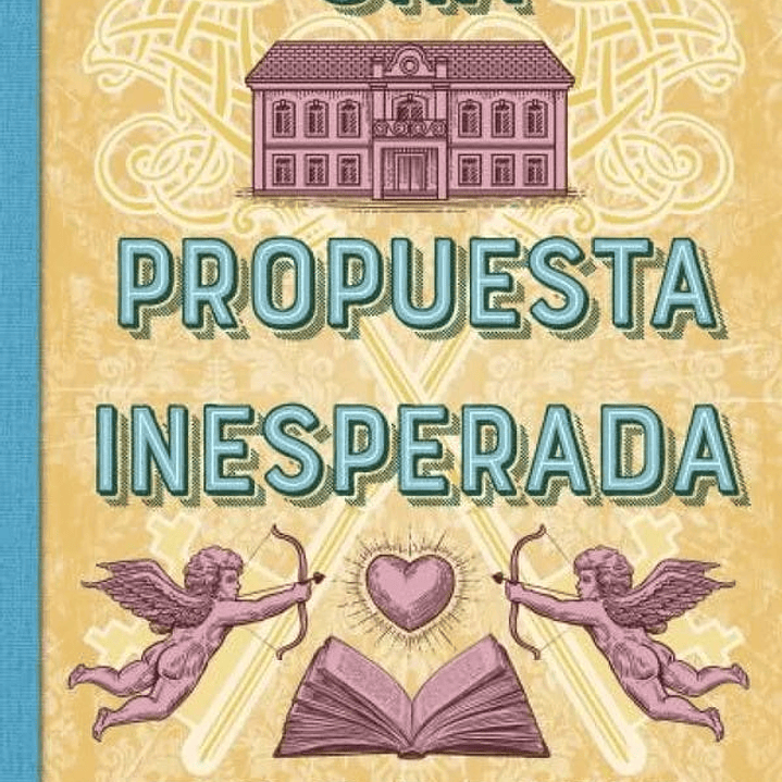 Una Propuesta Inesperada 1