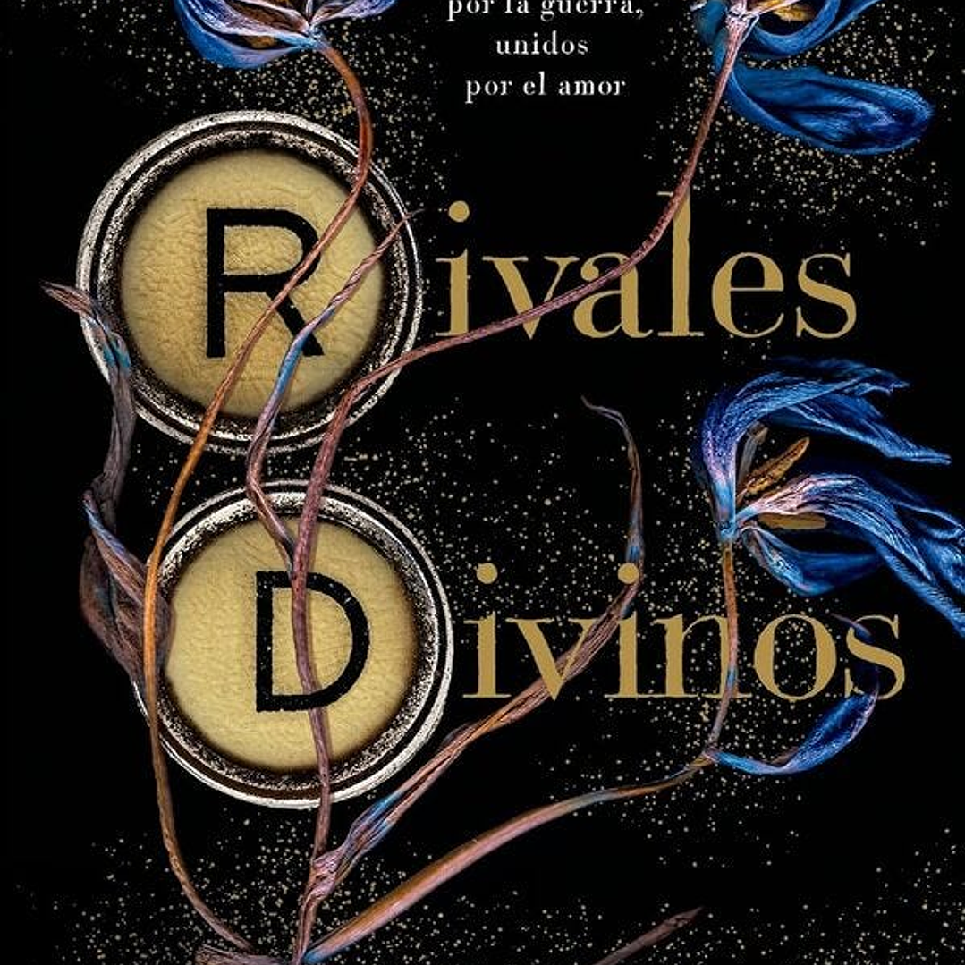 Rivales Divinos 1
