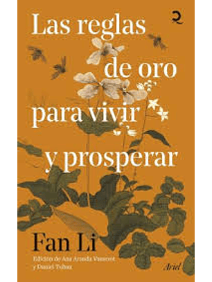 Las Reglas De Oro Para Vivir Y Prosperar