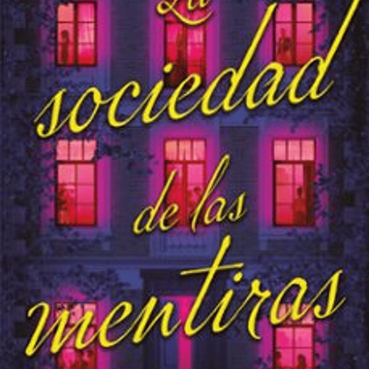 La Sociedad De Las Mentiras 1