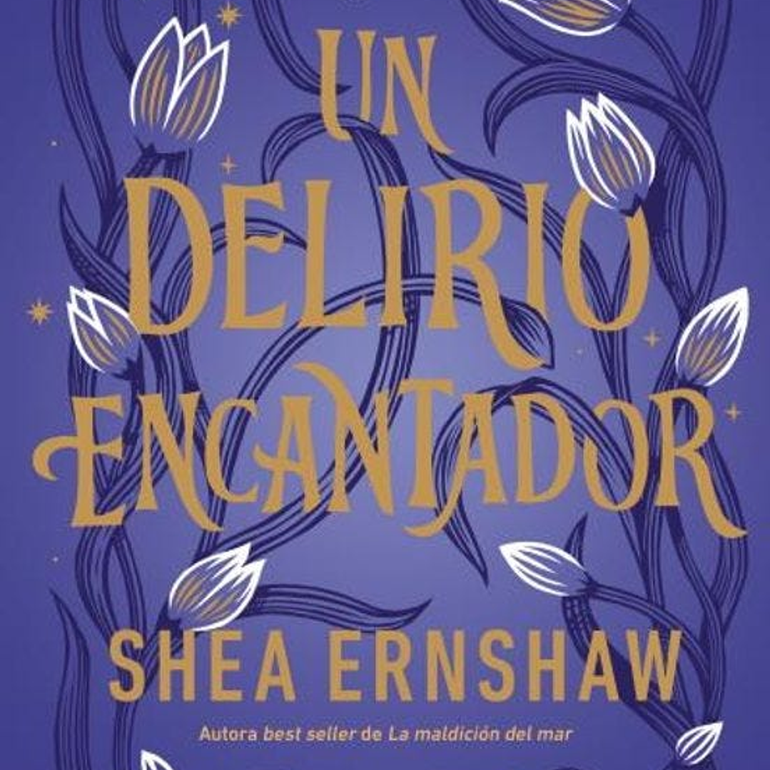 Un Delirio Encantador 1
