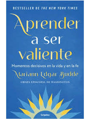 Aprender A Ser Valiente