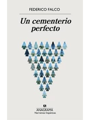 Un Cementerio Perfecto