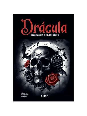 Dracula. Anatomia Del Horror
