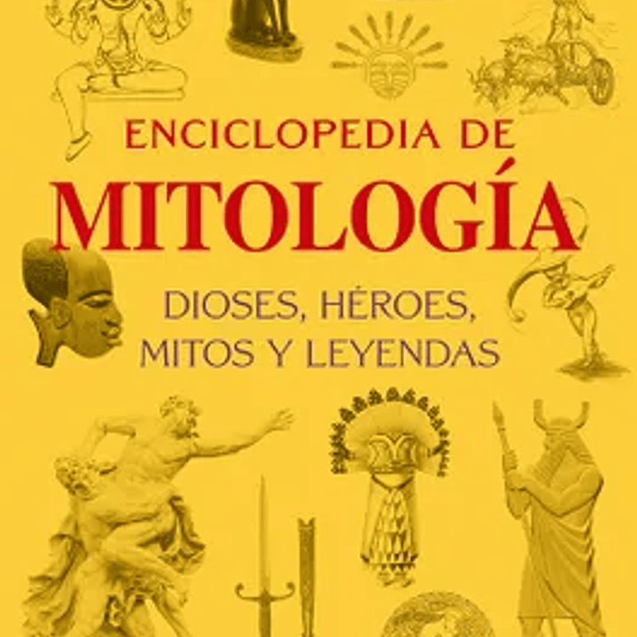 Enciclopedia De Mitologia 1