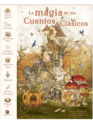 La Magia De Los Cuentos Clasicos