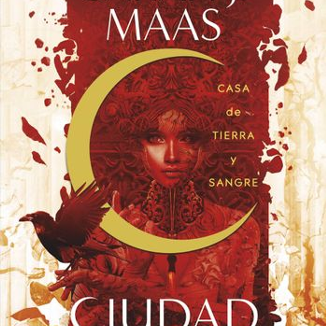 Ciudad Medialuna 1: Casa De Tierra Y Sangre  1
