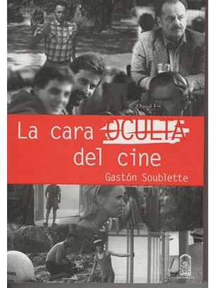 La Cara Oculta Del Cine