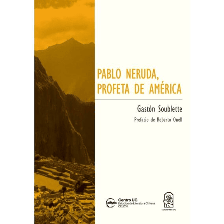 Pablo Neruda Profeta De America 1