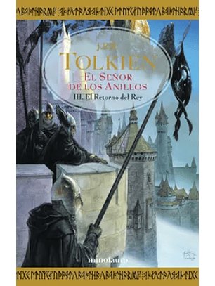 El Señor De Los Anillos Iii - El Retorno Del Rey