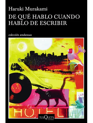 De Que Hablo Cuando Hablo De Escribir