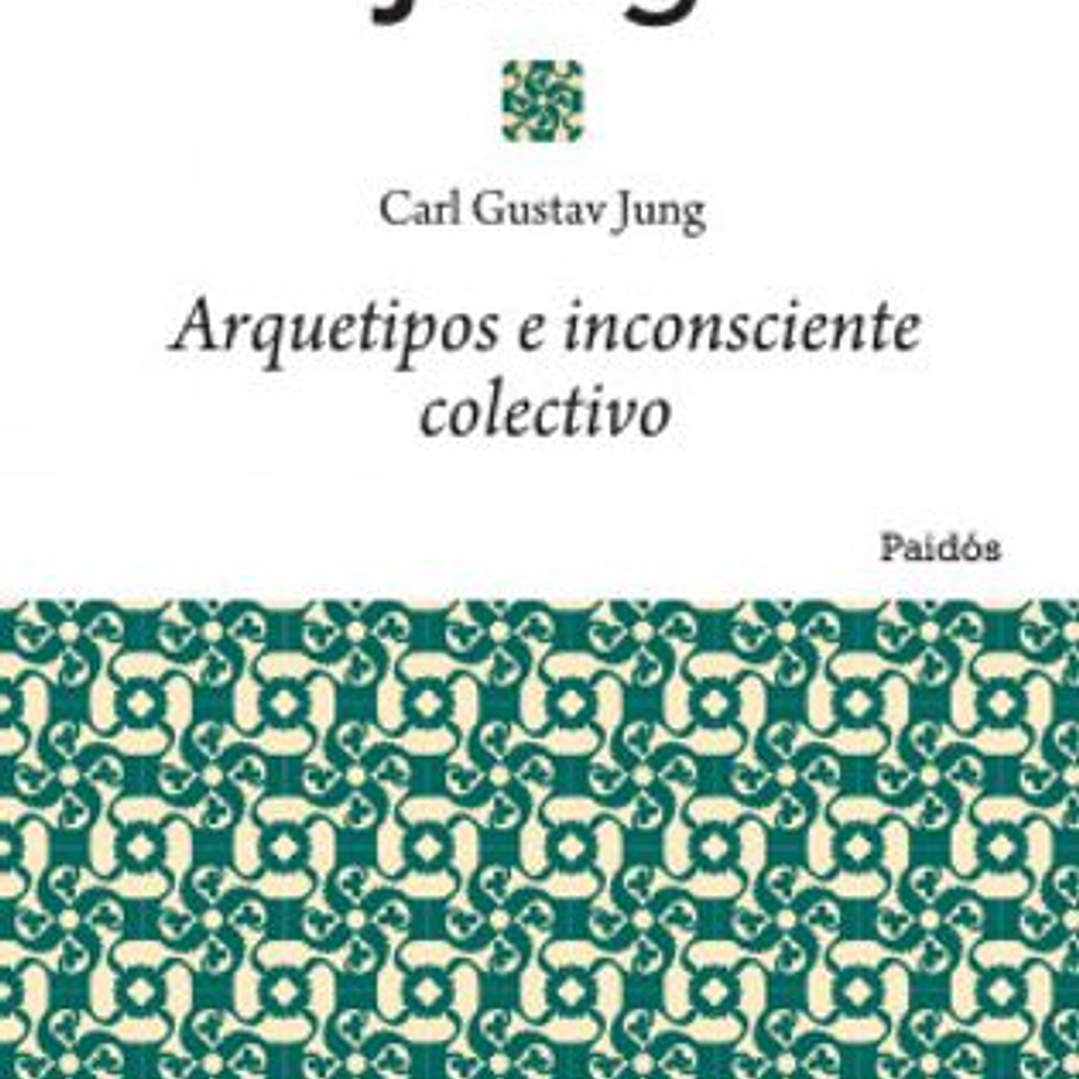 Arquetipos E Inconsciente Colectivo 1