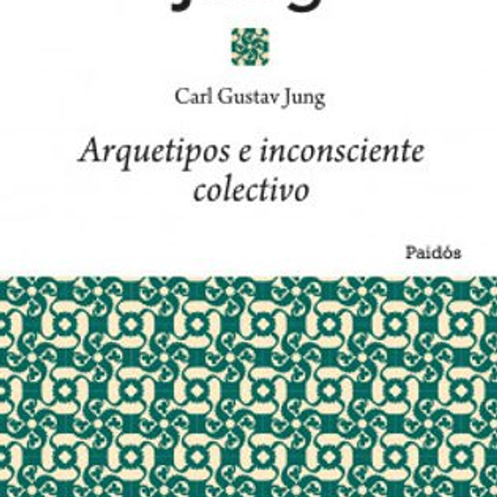Arquetipos E Inconsciente Colectivo 1